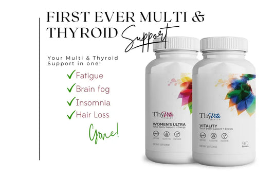 The Top Benefits of ThyVita Vitamins for Managing Thyroid Health